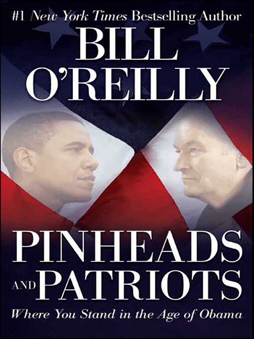 Title details for Pinheads and Patriots by Bill O'Reilly - Available